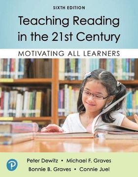 portada Teaching Reading in the 21St Century: Motivating all Learners (en Inglés)