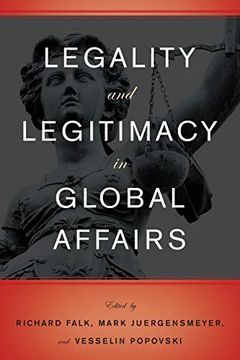 portada Legality and Legitimacy in Global Affairs (en Inglés)