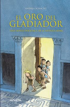 portada El oro del Gladiador: Una Novela Policiaca de la Antigua Roma (in Spanish)