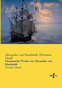 portada Gesammelte Werke von Alexander von Humboldt: Zweiter Band (en Alemán)