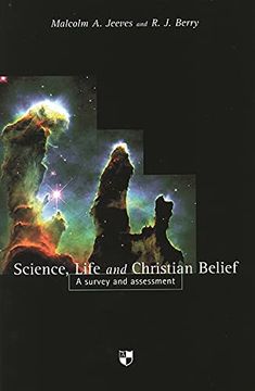 portada Science, Life and Christian Belief: A Survey and Assessment (en Inglés)