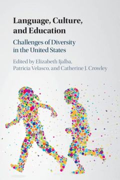 portada Language, Culture, and Education: Challenges of Diversity in the United States (in English)