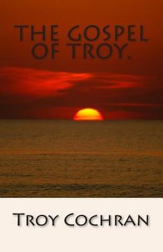 portada The Gospel of Troy. (in English)