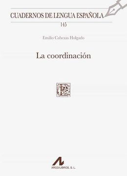portada La Coordinación: 145 (Cuadernos de Lengua Española)