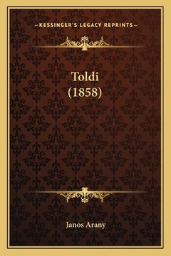 portada Toldi (1858) (en Húngaro)
