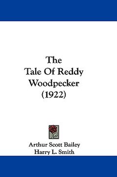 portada the tale of reddy woodpecker (1922)