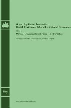 portada Governing Forest Restoration: Social, Environmental and Institutional Dimensions (en Inglés)