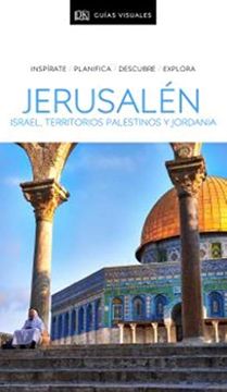 portada Guía Visual Jerusalén, Israel, Territorios Palestinos y Jordania (Guias Visuales)