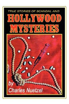 portada true stories of scandal and hollywood mysteries (en Inglés)