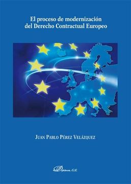 portada El Proceso de Modernización del Derecho Contractual Europeo
