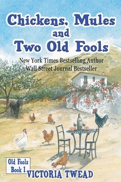 portada Chickens, Mules and Two Old Fools