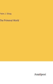 portada The Primeval World (en Inglés)