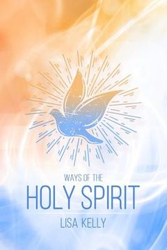 portada Ways of the Holy Spirit (en Inglés)