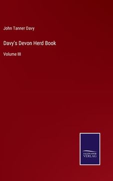 portada Davy's Devon Herd Book: Volume III (en Inglés)