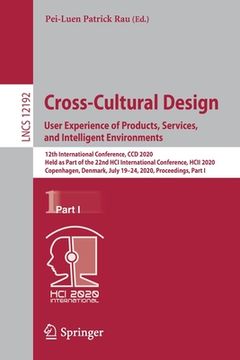 portada Cross-Cultural Design. User Experience of Products, Services, and Intelligent Environments: 12th International Conference, CCD 2020, Held as Part of t