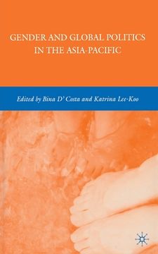 portada Gender and Global Politics in the Asia-Pacific (in English)