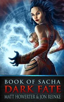 portada Book of Sacha: Dark Fate (in English)