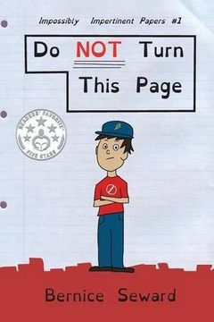 portada Do NOT Turn This Page: Volume 1 (The Impossibly Impertinent Papers) (en Inglés)