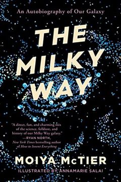 portada The Milky Way: An Autobiography of our Galaxy (en Inglés)