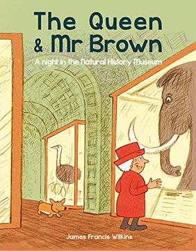 portada The Queen & MR Brown: A Night in the Natural History Museum (in English)