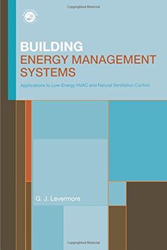 portada Building Energy Management Systems: An Application to Heating, Natural Ventilation, Lighting and Occupant Satisfaction (en Inglés)