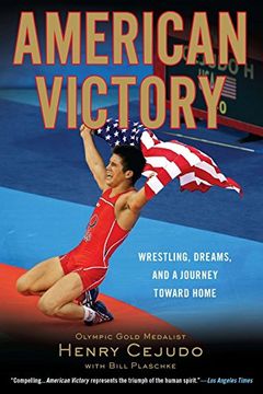 portada American Victory: Wrestling, Dreams and a Journey Toward Home (en Inglés)