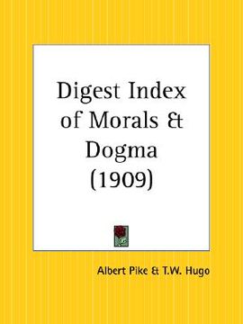portada digest index of morals and dogma (en Inglés)