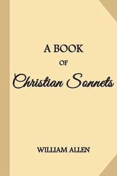portada A Book Of Christian Sonnets (en Inglés)