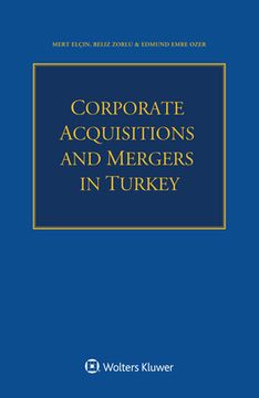 portada Corporate Acquisitions and Mergers in Turkey (en Inglés)