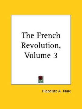 portada the french revolution, volume 3 (en Inglés)