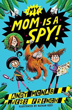 portada My mom is a Spy: My mom is a Spy: Book one (my mom is a Spy, 1) 