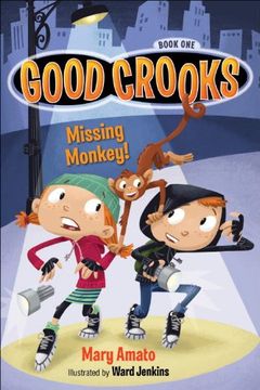 portada Good Crooks Book One: Missing Monkey!