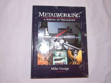 portada Metalworking: A Manual of Techniques (en Inglés)
