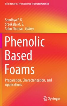 portada Phenolic Based Foams: Preparation, Characterization, and Applications (en Inglés)