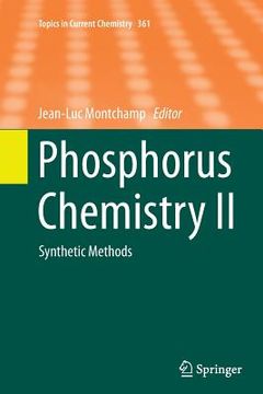 portada Phosphorus Chemistry II: Synthetic Methods (en Inglés)