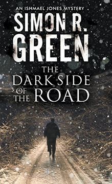 portada Dark Side of the Road, The: A Country House Murder Mystery With a Supernatural Twist (Iahmael Jones Mystery) 
