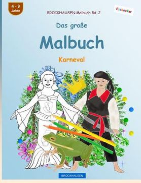 portada BROCKHAUSEN Malbuch Bd. 2 - Das große Malbuch: Karneval (in German)