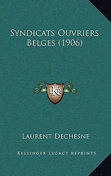 portada Syndicats Ouvriers Belges (1906) (in French)