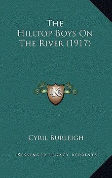 portada the hilltop boys on the river (1917) (en Inglés)