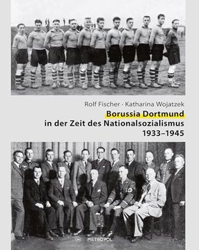 portada Borussia Dortmund in der Zeit des Nationalsozialismus 1933-1945