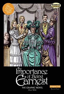portada The Importance of Being Earnest the Graphic Novel: Original Text