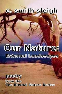 portada Our Nature: External Landscapes (en Inglés)