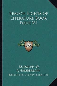 portada beacon lights of literature book four v1 (en Inglés)