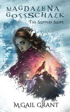 portada Magdalena Gottschalk: The Slippery Slope: Volume 2
