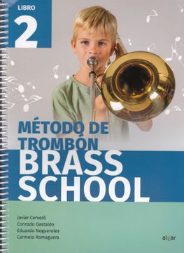 portada Método de Trombón Brass School Libro 2
