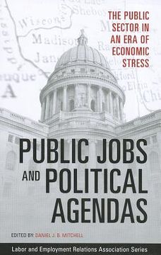 portada public jobs and political agendas (en Inglés)