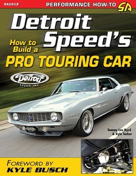 portada Detroit Speed's How to Build a Pro Touring Car (in English)