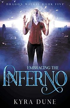 portada Embracing the Inferno (in English)