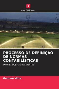 portada Processo de Definição de Normas Contabilísticas: O Papel dos Intervenientes (en Portugués)