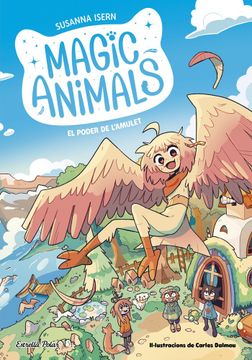 portada MAGIC ANIMALS 1 EL PODER DE LAMULET (in Catalá)